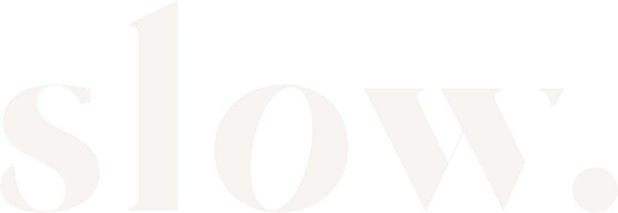 Slow. Concept